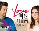 Juris - A Love To Last A Lifetime (Official Lyric Video)